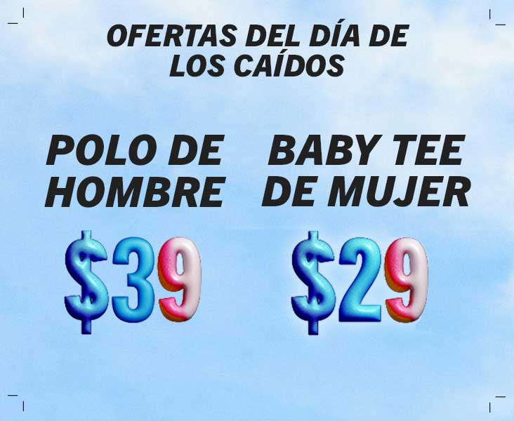 POLO PARA HOMBRE $39 Y BABY TEES PARA MUJER $29