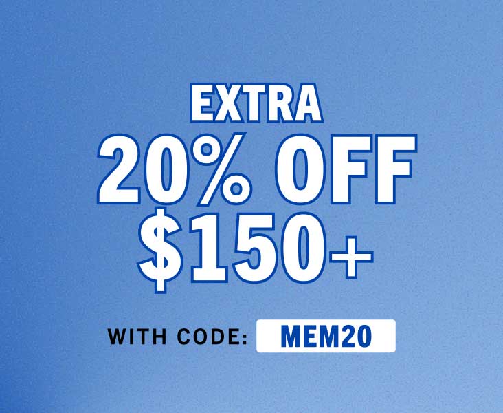 EXTRA 20% OFF $150+