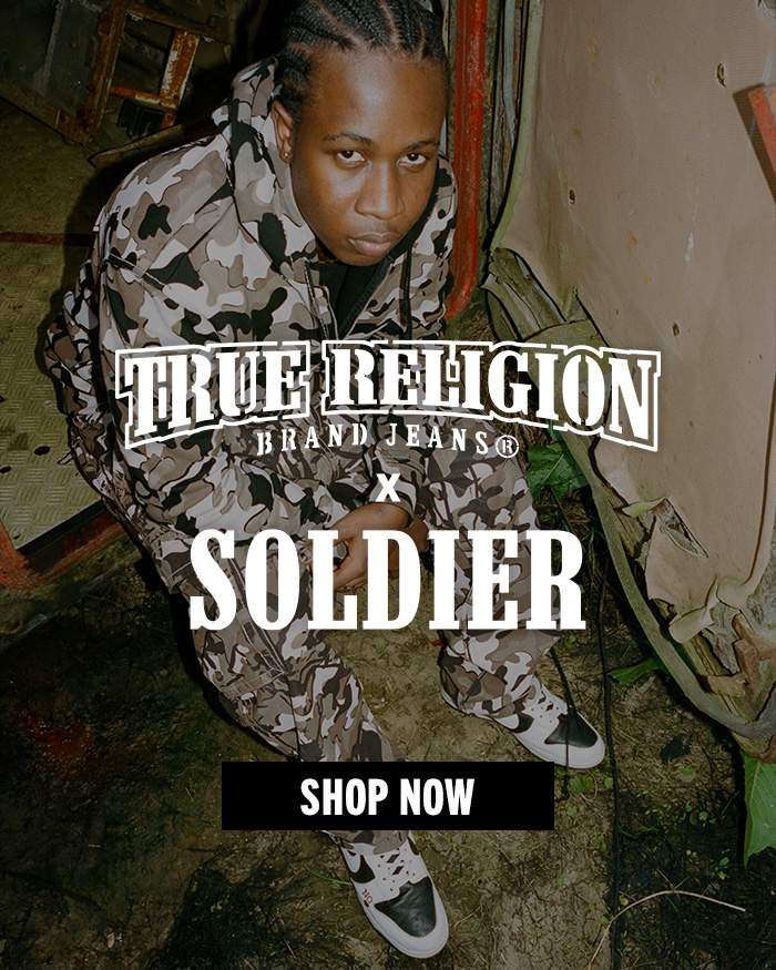 True Religion and Soldier