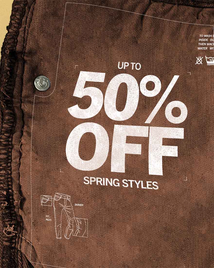 Up to 50% off spring styles.