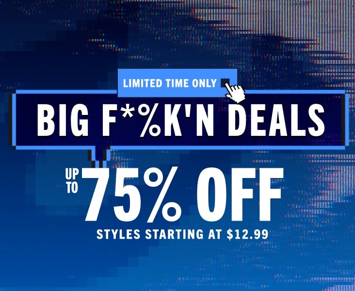 UP TO 75% OFF STYLES STARTING AT $12.99