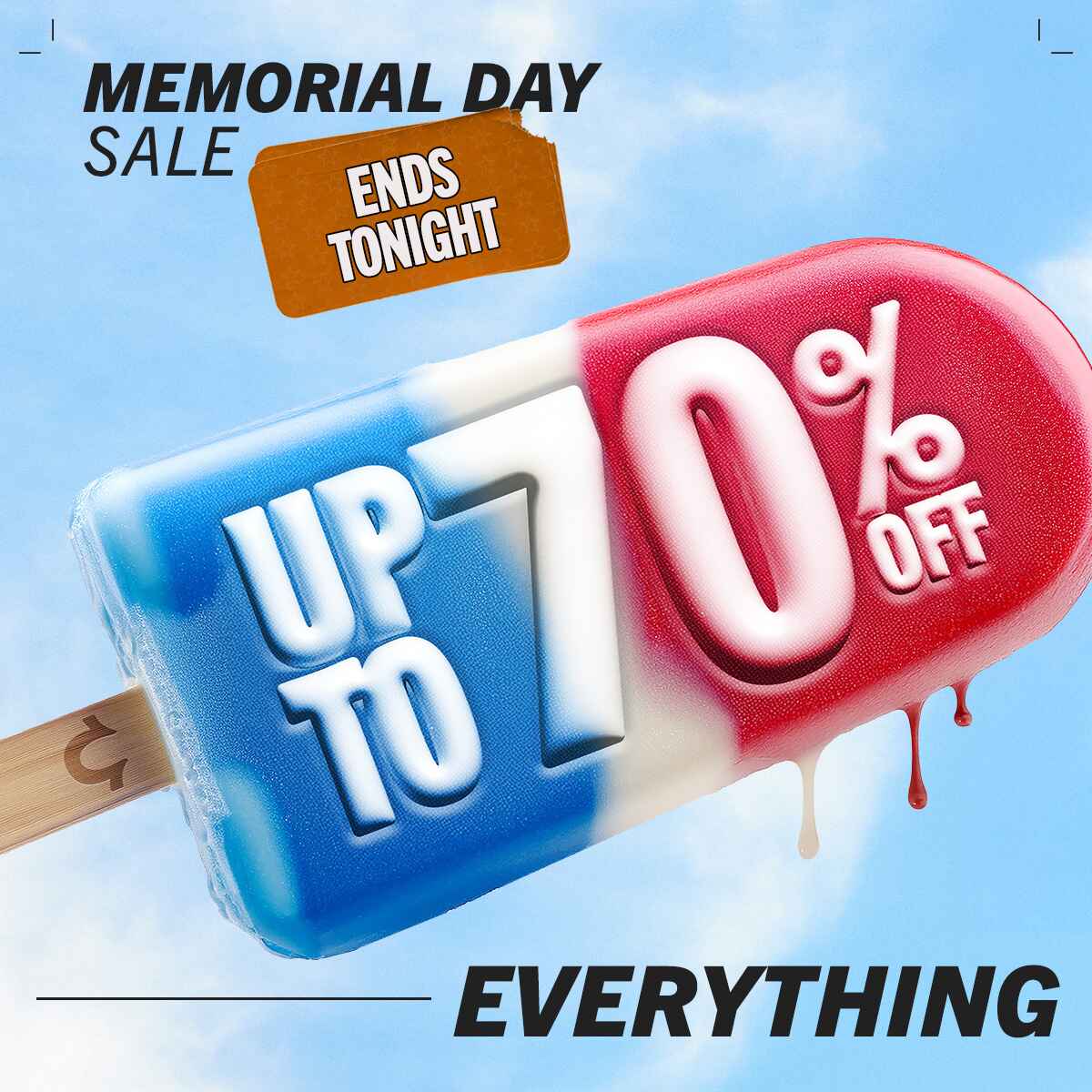 UP TO 70% OFF EVERYTHING 