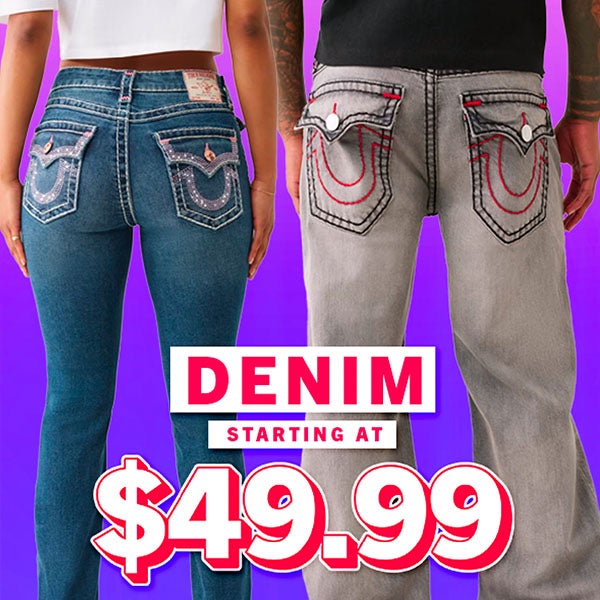 Denim Starting at $29.99