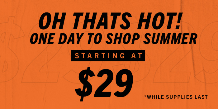 One day to shop summer starting at $29