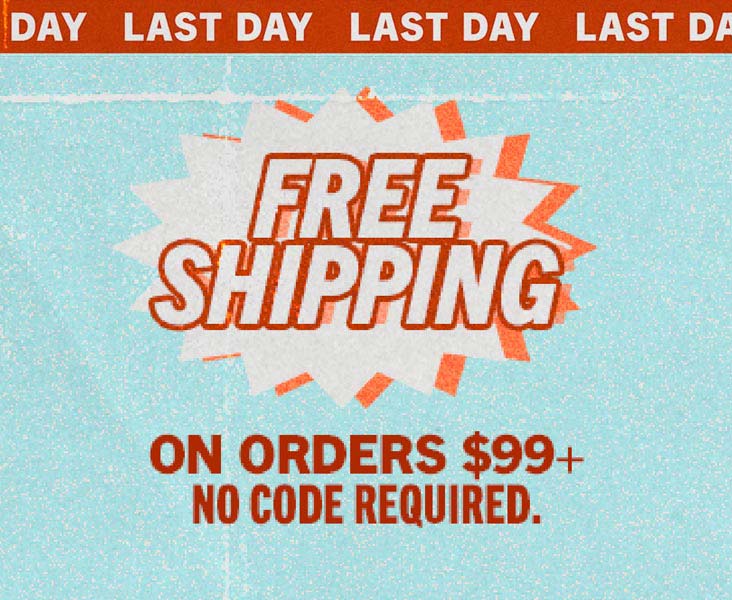 FREE SHIPPING ON ORDERS $99
