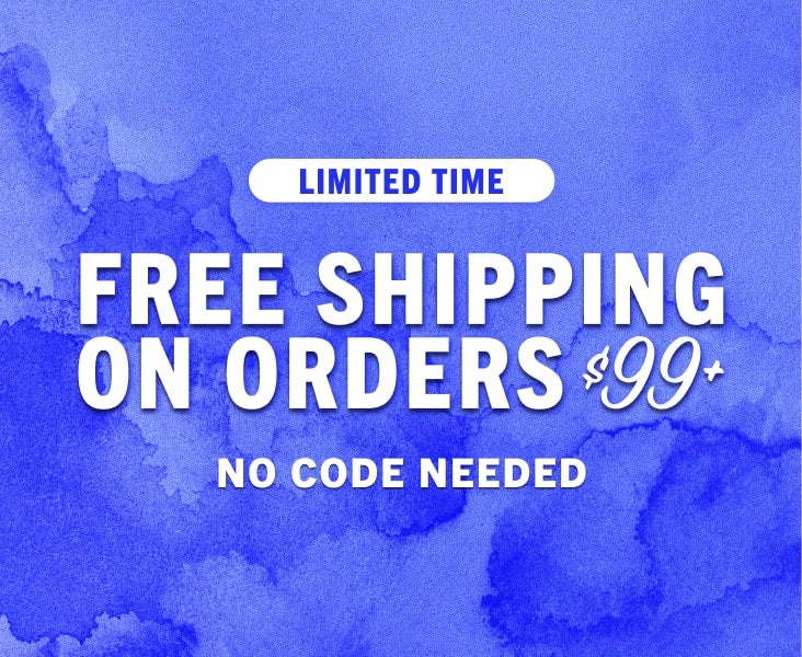 FREE SHIPPING $99+ Shop Now
