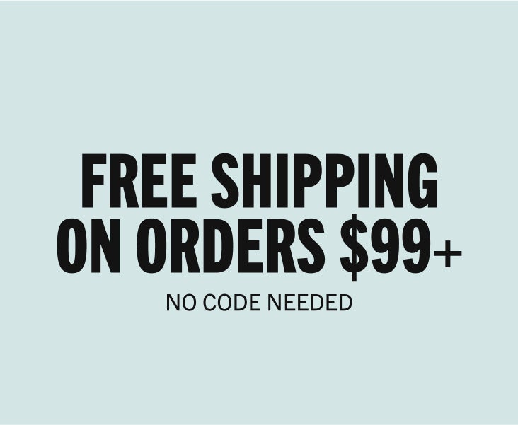 FREE SHIPPING $99