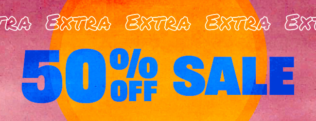 Extra 50% Off Sale.