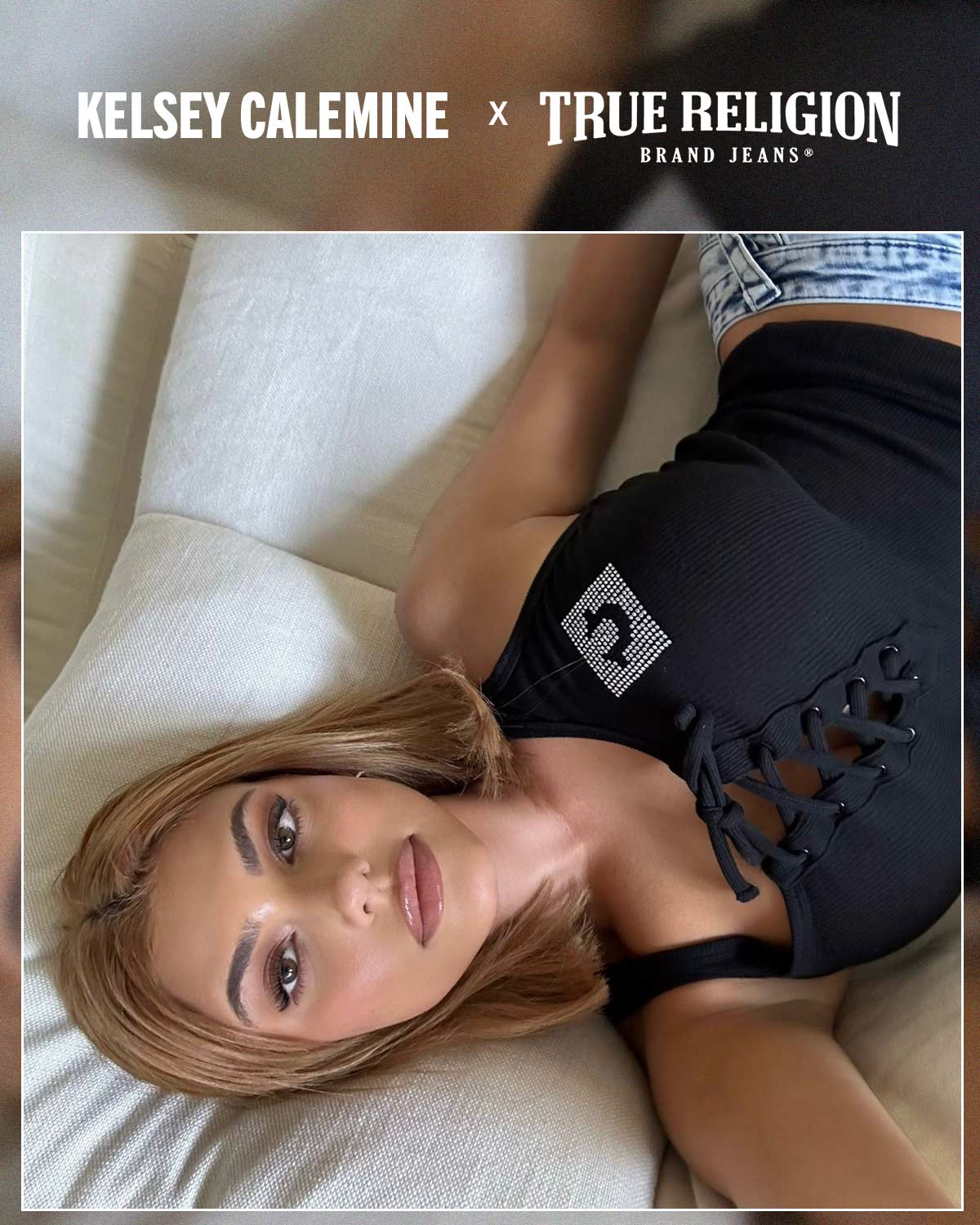 Kelsey Calemine and True Religion.