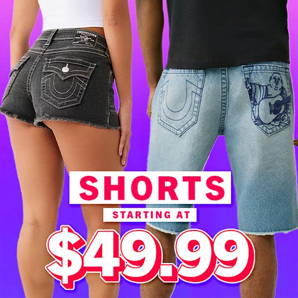 Shorts Starting at $29.99