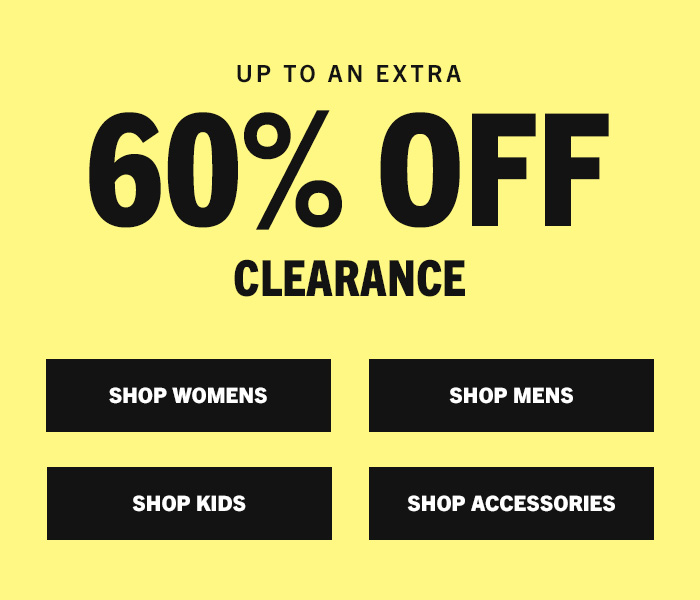 Up to an extra 60% clearance.