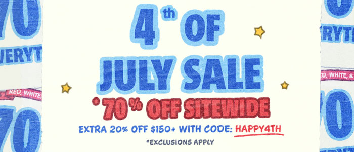 4th of july sale 70% off sitewide.Extra 20% off $150+ with code: HAPPY4TH.